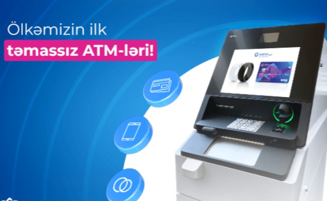 azerbaycana-ilk-temassiz-bankmomat-getirilib-yenilik